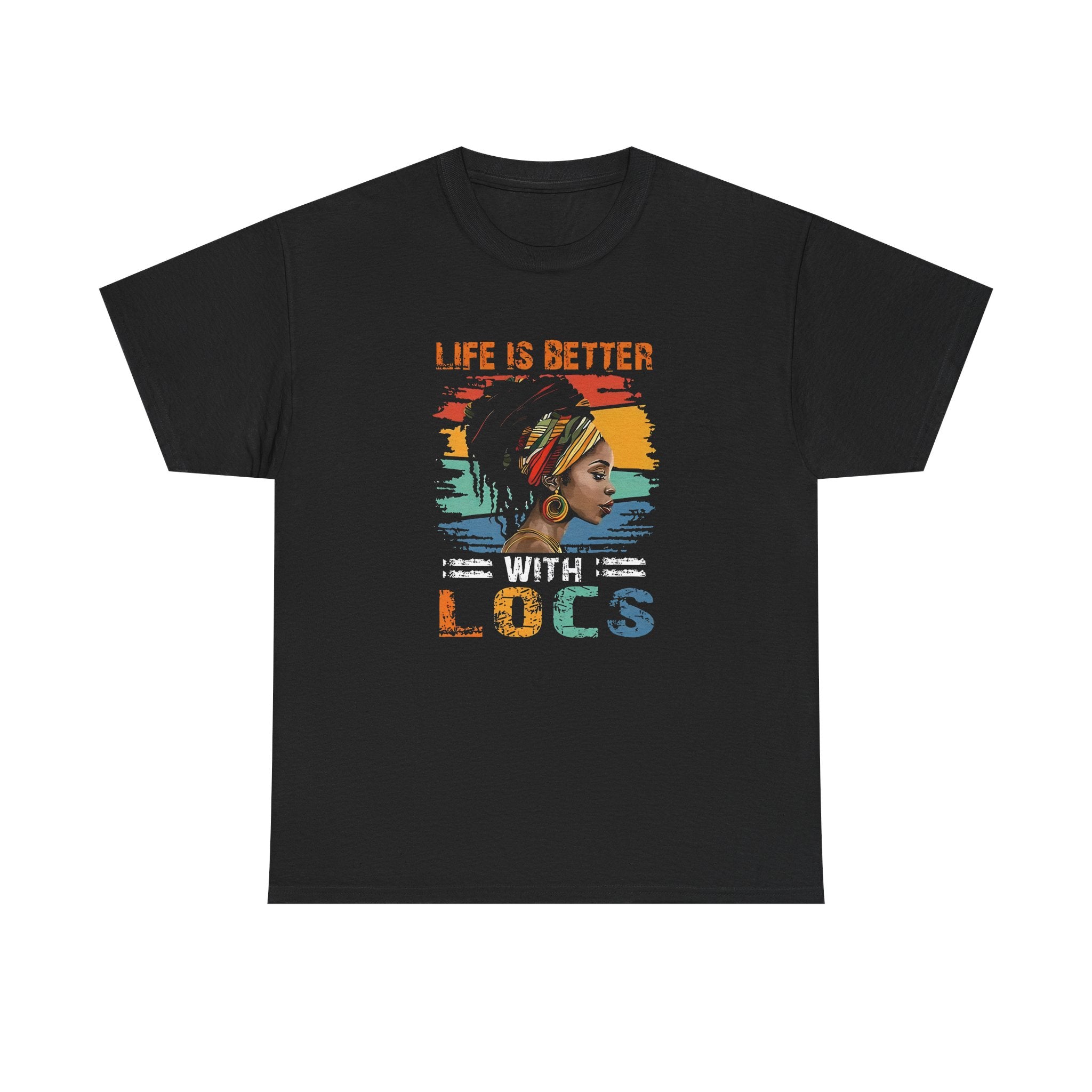Life is Better with Locs Short Sleeve T-Shirt